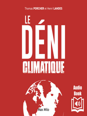 cover image of Le déni climatique